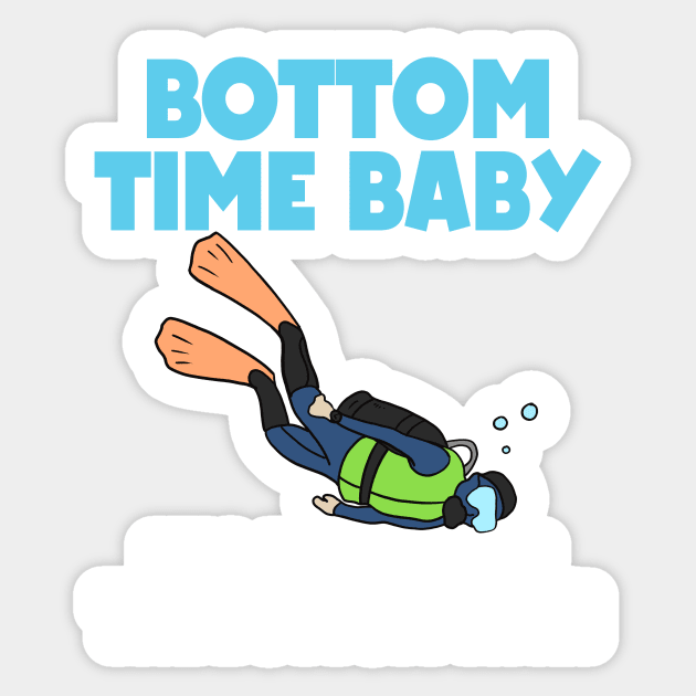 It's All About Bottom Time Baby Scuba Diving Gift Sticker by Mesyo